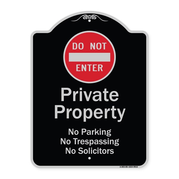 Signmission Designer Series-Private Property No Parking Trespassing Or Solicitors W/ Do, 24" x 18", BS-1824-9915 A-DES-BS-1824-9915 - main